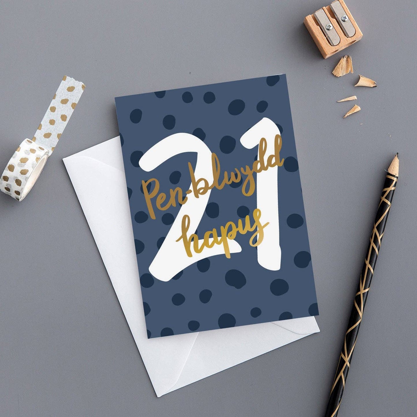 Welsh Birthday card 'Pen-blwydd hapus 21' gold foil