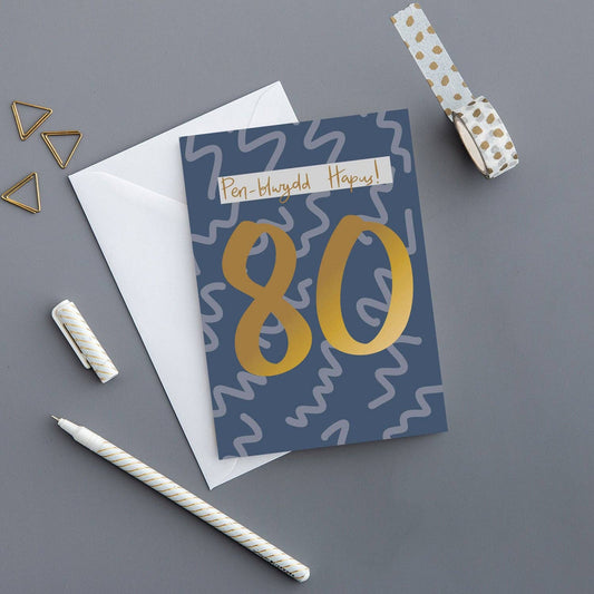 Welsh Birthday card 'Pen-blwydd hapus 80' gold foil
