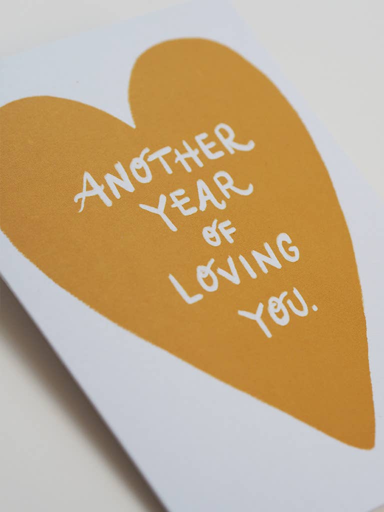Another Year Of Loving You Card - Yellow Heart - Anniversary